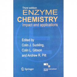 ENZYME CHEMISTRY: IMPACT AND APPLICATIONS, 3RD EDITION book by Colin J. Suckling - Back Cover