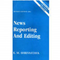 News Reporting and Editing book by K. M. Shrivastava - Back Cover