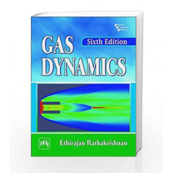 Gas Dynamics by E. Rathakrishnan Book-9788120353169
