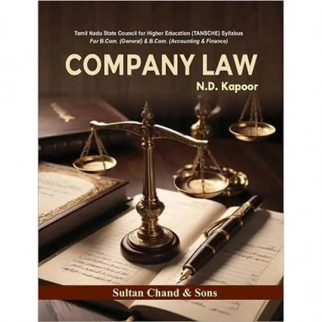 Company Law As per TANSCHE Syllabus book by N D Kapoor