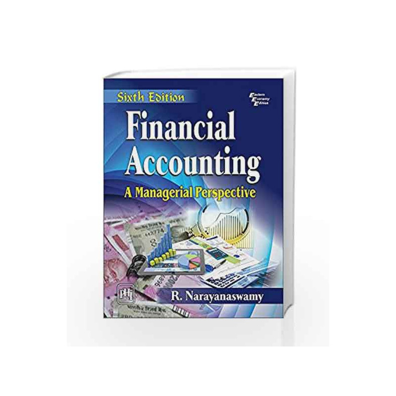 Financial Accounting: A Managerial Perspective by Narayanaswamy R. Book-9788120353435