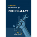 N.D. Kapoor's Elements of Industrial Law: for B.Com, LLB, CA, CS, CMA, M.Com, MBA and other Commerce Courses book by N.D. Ka…