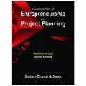 Fundamentals of Entrepreneurship and Project Planning book by Sultan Ahmad Madhurima Lall