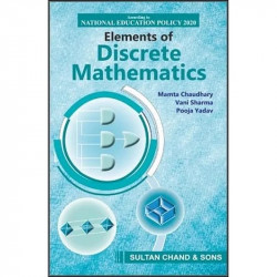 Elements of Discrete Mathematics book by Chaudhary Mamta, Sharma Vani