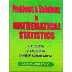 Problems & Solutions in Mathematicsal Statistics book by Translator) Gupta Vikas Gupta S.C., Gupta Sanjeev Kumar (Author