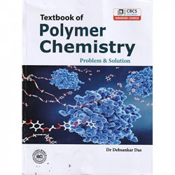 Polymer Chemistry Prob-Sol/Debsankar book by Dr. Debsankar Das - Back Cover