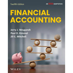 Financial Accounting, 12ed (An Indian Adaptation) book by Jerry J. Weygandt, Paul D. Kimmel