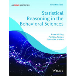 Statistical Reasoning in the Behavioral Sciences, 7ed (An Indian Adaptation) book by Bruce M. King; Patrick J. Rosopa; Edwar…