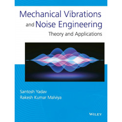 Mechanical Vibrations and Noise Engineering book by Santosh Yadav, Rakesh Kumar Malviya