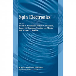 Spin Electronics book by David D. Awschalom, Robert A. Buhrman - Back Cover