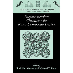 Polyoxometalate Chemistry for Nano-Composite Design (Nanostructure Science and Technology) book by Toshihiro Yamase, M.T. Po…