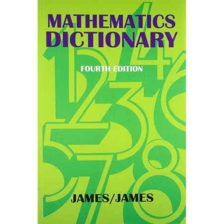 MATHEMATICS DICTIONARY 4ED (PB 2007) book by JAMES