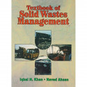 Textbook of Solid Wastes Management book by Iqbal H. Khan, Naved Ahsan - Back Cover