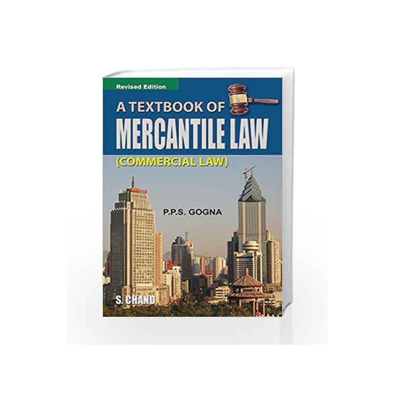A Textbook of Mercantile Law by P P S Gogna Book-9788121903776
