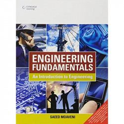 Engineering Fundamentals : An Introduction to Engineering book by Saeed Moaveni - Back Cover