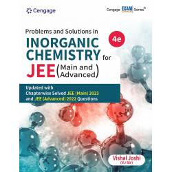 Problems and Solutions in Inorganic Chemistry for JEE : Main and Advanced book by Vishal Joshi