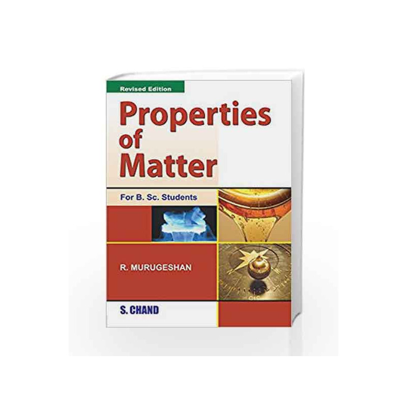 Properties of Matter by R Murugeshan Book-9788121906050