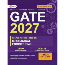 GATE 2027 Mechanical Engineering | Year-wise Solved Papers (2000–2026) | 27 Years PYQ in Exam Order | MCQs, NTQs & MSQs with… -