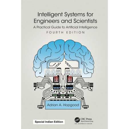 Intelligent Systems for Engineers and Scientists:A Practical Guide to Artificial Intelligence book by Adrian A. Hopgood