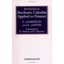Introduction to Stochastic Calculus Applied to Finance, Second Edition book by Damien Lamberton, Bernard Lapeyre