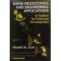 RAPID PROTOTYPING ENGINEERING APPLICATION book by LIOU