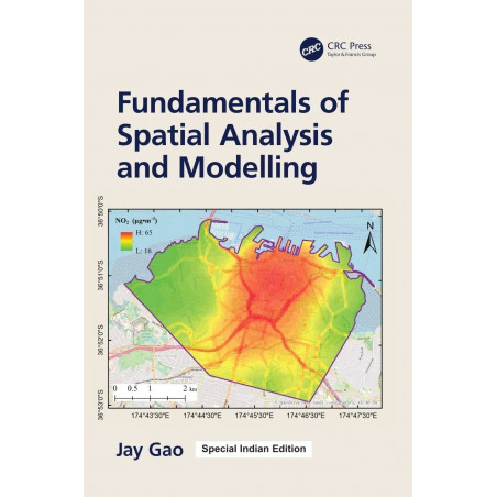 Fundamentals of Spatial Analysis and Modelling book by Jay Gao