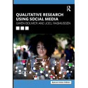 Qualitative Research Using Social Media book by Joel Rasmussen Gwen Bouvier