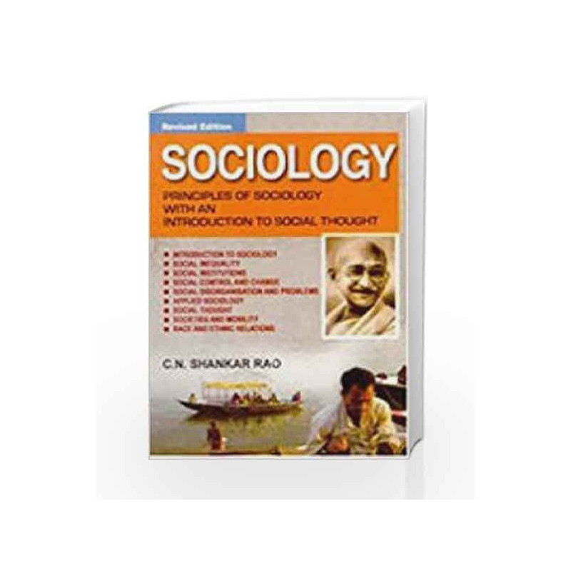 Sociology: Principles of Sociology with an Introduction to Social Thoughts by Rao C.N. Shankar Book-9788121910361