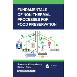 Fundamentals of Non-Thermal Processes for Food Preservation book by Rishab Dhar Snehasis Chakraborty