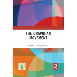The Dravidian Movement book by Robert L. Hardgrave Jr.