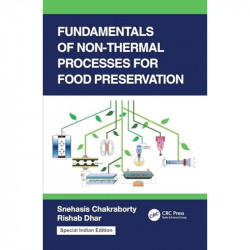 Fundamentals of Non-Thermal Processes for Food Preservation book by Rishab Dhar Snehasis Chakraborty - Back Cover