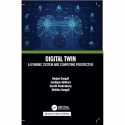 Digital Twin book by Mrittika Ganguli Ranjan Ganguli, Sondipon Adhikari, Souvik Chakraborty - Back Cover