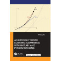 An Introduction to Scientific Computing with MATLAB and Python Tutorials book by Sheng Xu