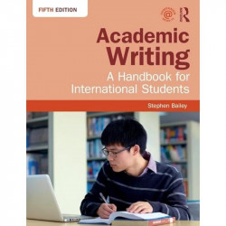 Academic Writing: A Handbook for International Students book by Stephen Bailey - Back Cover