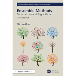 Ensemble Methods: Foundations and Algorithms (Chapman & Hall/CRC Machine Learning & Pattern Recognition) book by Zhi-Hua Zhou -
