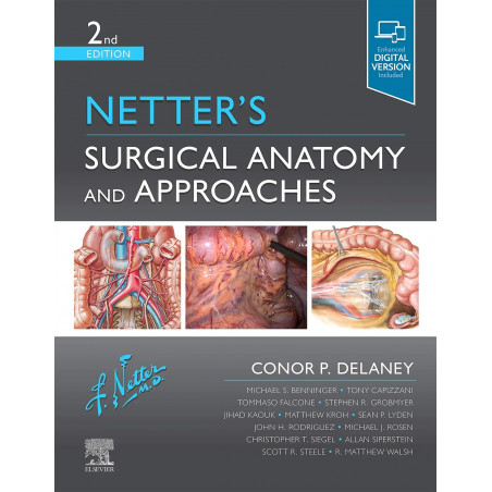 Netter's Surgical Anatomy and Approaches, 2e book by Conor Delaney