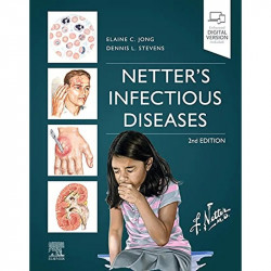 Netter's Infectious Diseases, 2e book by Elaine C. Jong MD FIDSA FASTMH, Dennis L. Stevens MD PhD - Back Cover