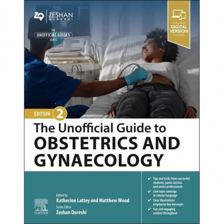 THE UNOFFICIAL GUIDE TO OBSTETRICS AND GYNAECOLOGY WITH ACCESS CODE 2ED (PB 2025) book by LATTEY K.