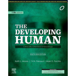 THE DEVELOPING HUMAN CLINICALLY ORIENTED EMBRYOLOGY 11ED (SAE) (PB 2020) book by MOORE K. L.