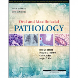 Oral And Maxillofacial Pathology 5Ed (Sae) (Pb 2024) book by Brad W. Neville, Douglas D. Damm