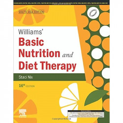 Williams' Basic Nutrition and Diet Therapy, 16e, South Asia Edition book by Staci Nix