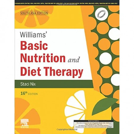 Williams' Basic Nutrition and Diet Therapy, 16e, South Asia Edition book by Staci Nix