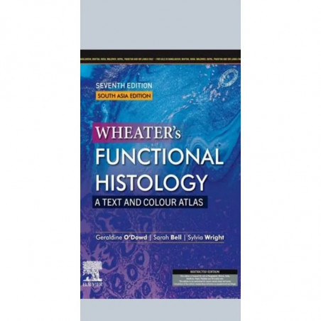 Wheaters Functional Histology: 7ed South Asia Edition book by O'Dowd
