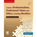 Textbook on Professionalism, Professional Values and Ethics including Bioethics, 1e book by Sonali Banerjee