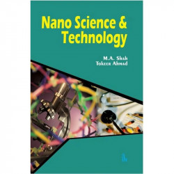 Nano Science and Technology book by M.A. Shah, Tokeer Ahmad