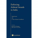 Enforcing Arbitral Awards In India book by Nakul Dewan