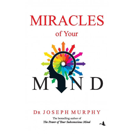 Miracles of Your Mind book by Dr. Joseph Murphy