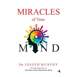 Miracles of Your Mind book by Dr. Joseph Murphy - Back Cover