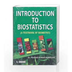 Introduction to Bio-Statistics by Banerjee Pranab Kumar Book-9788121923293