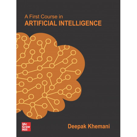 First Course In Artificial Intelligence book by Deepak Khemani